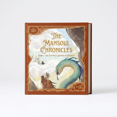 The Mansoul Chronicles, Book 2: The Schemes & Snares of Diabolus (John Bunyan's Holy War Fully Illustrated & Adapted for Kids)
